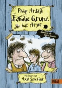 Familie Grunz hat Ärger - Roman für Kinder.