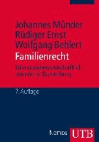 Familienrecht - Eine sozialwissenschaftlich orientierte Darstellung.