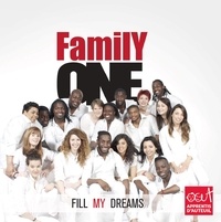 Family One - Fill my dreams.