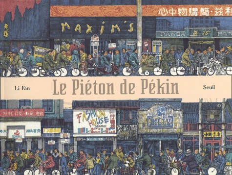 Fan Li - Le Piéton de Pékin.