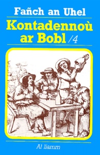  Fañch an Uhel - Kontadennoù ar Bobl - Volume 4.