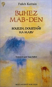Buhez mab-den souezh douetans ha marv