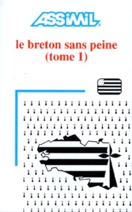 Fañch Morvannou - Le Breton Sans Peine. Tome 1.