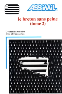 Le Breton Sans Peine. Tome 2, Coffret Avec 2 Livres Et 3 Cassettes