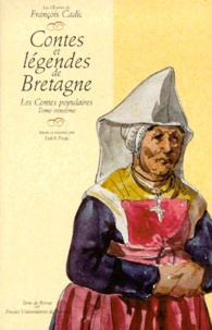 Fañch Postic et François Cadic - Contes Et Legendes De Bretagne : Les Contes Populaires. Tome 3.