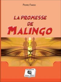 La Promesse de Malingo