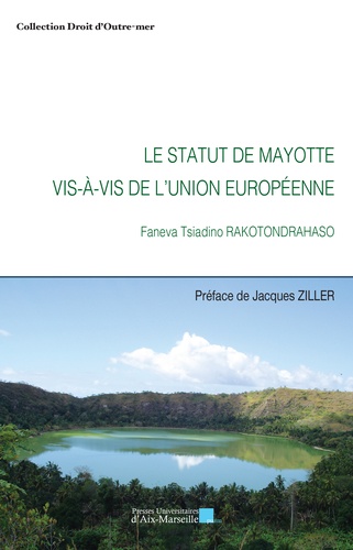 Le statut de Mayotte vis-à-vis de l'Union européenne