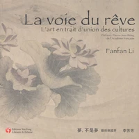 La voie du rêve