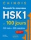 Chinois. Réussir le nouveau HSK 1 en 100 jours. 500 mots et 300 caractères