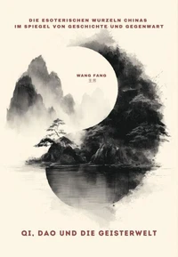Qi, Dao und die Geisterwelt