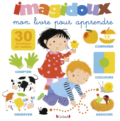Fani Marceau et Claire Le Grand - Imagidoux, mon livre pour apprendre.
