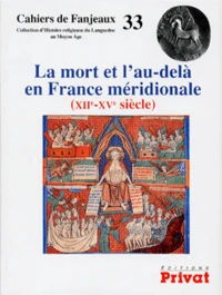 La mort et l'au-delà en France méridionale