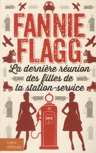 Ebooks télécharger des livres gratuits La dernière réunion des filles de la station-service (French Edition)