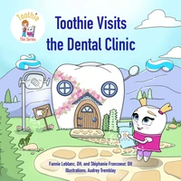 Toothie Visits the Dental Clinic