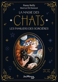 La magie des Chats, les familiers des sorcières