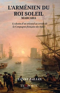 L'Arménien du Roi Soleil