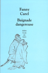 Fanny Carel - Baignade dangereuse.