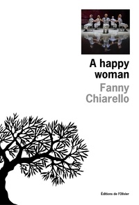 Fanny Chiarello - A happy woman.