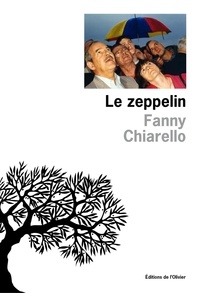 Fanny Chiarello - Le Zeppelin.