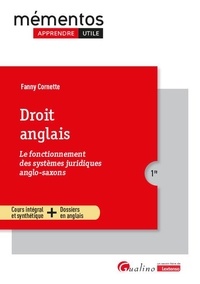 Fanny Cornette - Droit anglais - Le fonctionnement des systèmes juridiques anglo-saxons.