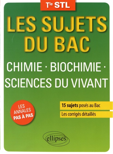 Chimie, biochimie, sciences du vivant Tle STL