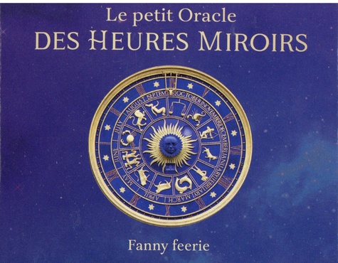 Coffret Le petit Oracle des heures miroirs