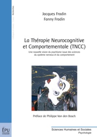 Fanny Fradin - La Thérapie Neurocognitive et Comportementale (TNCC).