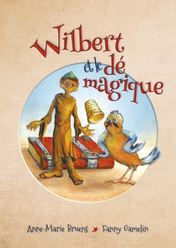 Wilbert et le dé magique