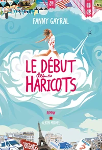 Le Début des haricots