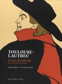 Toulouse-Lautrec et l'art de l'affiche