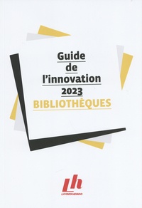 Fanny Guyomard - Guide de l'innovation Bibliothèques.