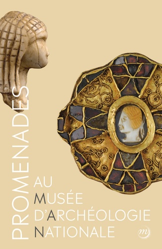 Promenades au musée d'Archéologie nationale