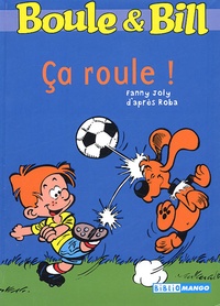 Fanny Joly - Boule et Bill Tome 5 : Ca roule !.