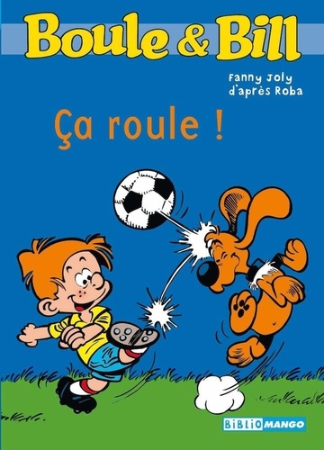 Boule et Bill Tome 5 Ca roule !