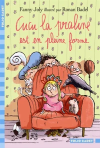 Cucu la praline est en pleine forme