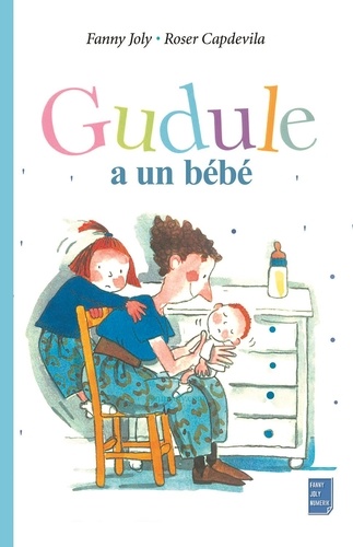 Gudule a un bébé