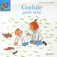 Gudule garde bébé