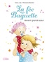 Fanny Joly et Marianne Barcilon - La fée Baguette  : La fée Baguette devient grande soeur.