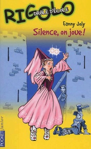Fanny Joly - Silence, On Joue !.