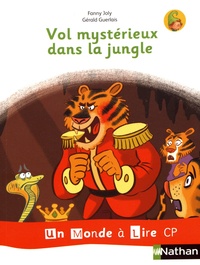 Fanny Joly et Gérald Guerlais - Vol mystérieux dans la jungle.