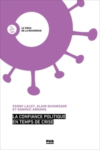 Fanny LALOT et Alain Quiamzade - La confiance politique en temps de crise.