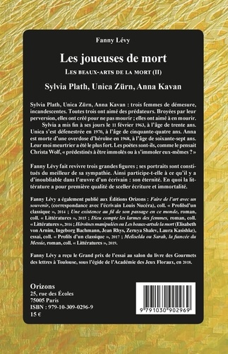 Les joueuses de mort. Tome II, Les beaux-arts de la mort - Sylvia Plath, Unica Zürn, Anna Kavan