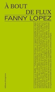 Fanny Lopez - A bout de flux.
