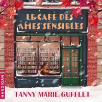 Le Café des âmes sensibles