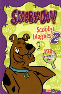 Fanny Marie-Sainte et Florentine Valton - Scooby-Doo !  : Scooby blagues - Volume 2.