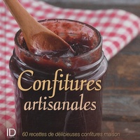 Fanny Matagne - Confitures artisanales - 60 recettes de délicieuses confitures maison.
