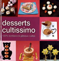 Fanny Matagne - Desserts cultissimo - 100% bonbons et gâteaux cultes.