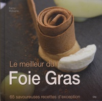Fanny Matagne - Le meilleur du foie gras.