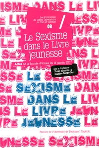 Fanny Mazzone et Clarisse Barthe-Gay - Le sexisme dans le livre jeunesse.