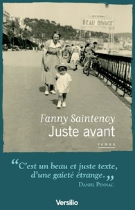 Fanny Saintenoy - Juste avant.